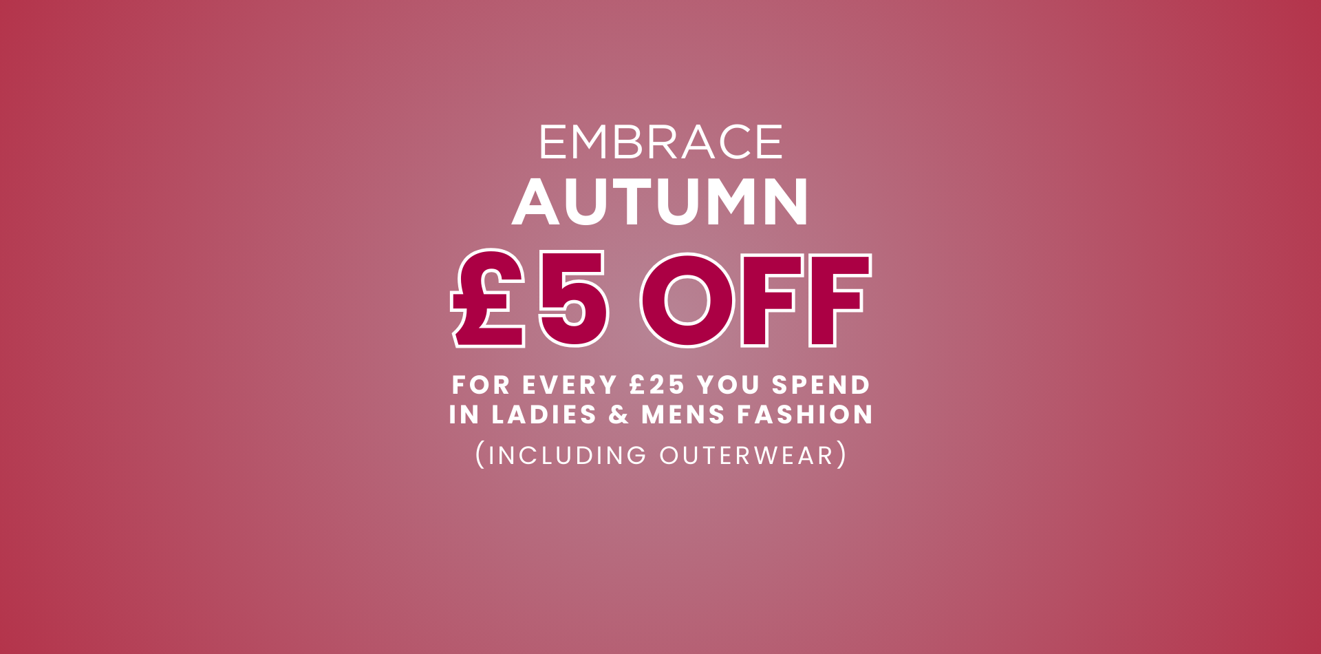 £5 OFF Ladies & Mens Fashion